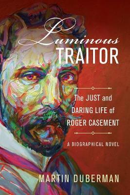 Luminous Traitor by Martin Duberman image