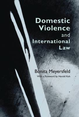 Domestic Violence and International Law by Bonita Meyersfeld image