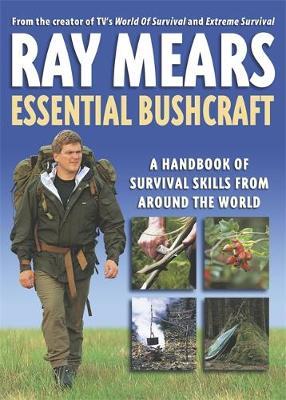 Essential Bushcraft by Ray Mears image