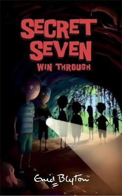 Secret Seven Win Through by Enid Blyton image