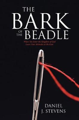 The Bark of the Beadle by Daniel J Stevens image