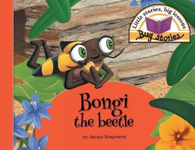 Bongi the beetle by Jacqui Shepherd