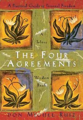 The Four Agreements Illustrated Edition: A Practical Guide to Personal Freedom by Don Miguel Ruiz image