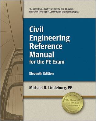Civil Engineering Reference Manual for the PE Exam by Michael R Lindeburg image