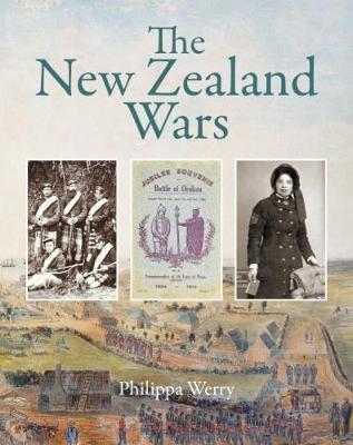 The New Zealand Wars by Philippa Werry image