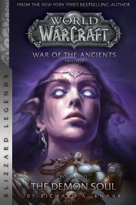 WarCraft: War of The Ancients Book Two by Richard A Knaak image
