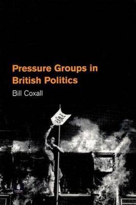 Pressure Groups in British Politics by Bill Coxall image