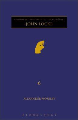 John Locke on Hardback by Alexander Moseley