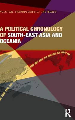 A Political Chronology of South East Asia and Oceania on Hardback by Europa Publications