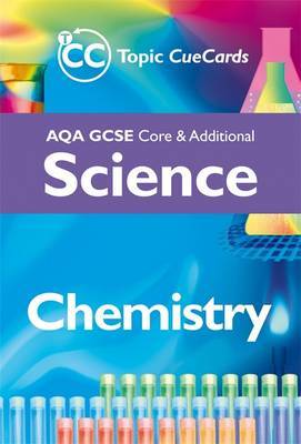 AQA GCSE Core and Additional: Chemistry by Rob King image