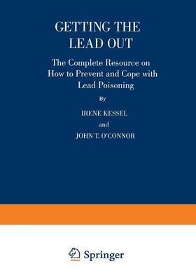 Getting the Lead Out by Irene Kessel