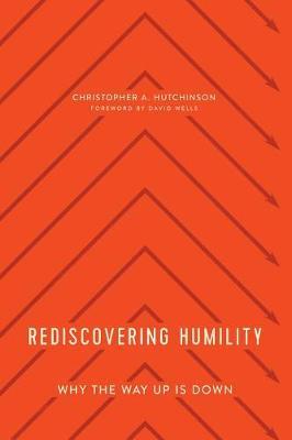 Rediscovering Humility by Christopher Hutchinson image