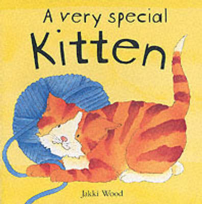 A Very Special Kitten by Jakki Wood image