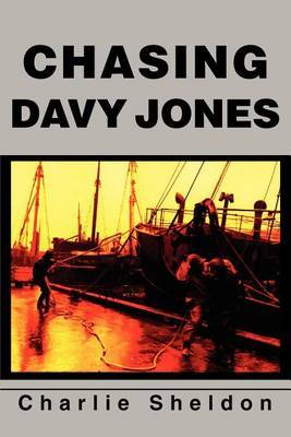 Chasing Davy Jones by Charlie Sheldon image