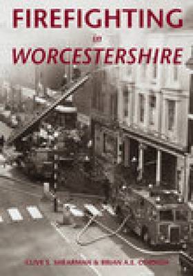 Firefighting in Worcestershire by Clive Shearman image