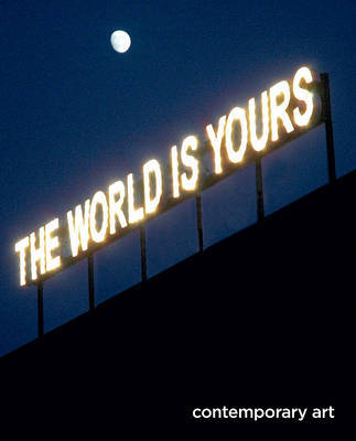 The World Is Yours: Contemporary Art image