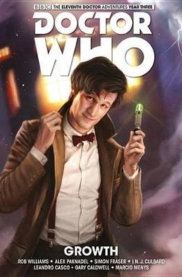 Doctor Who: The Eleventh Doctor: The Sapling Vol. 1: Growth by Rob Williams image