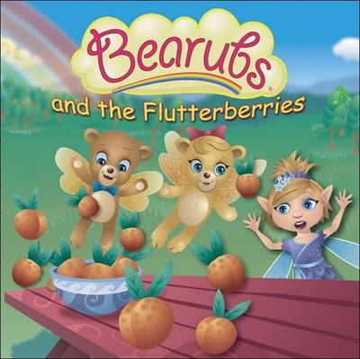 Bearubs and the Flutterberries by Tamra Norton image
