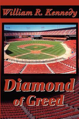 Diamond of Greed by William R Kennedy image