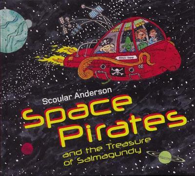 Space Pirates and the Treasure of Salmagundy by Scoular Anderson image