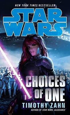 Choices of One by Timothy Zahn image