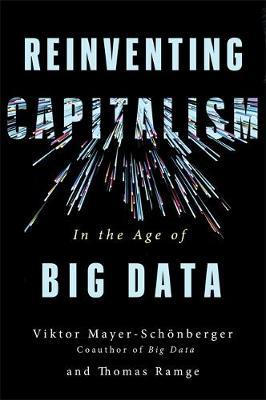 Reinventing Capitalism in the Age of Big Data image