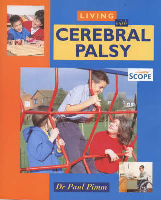 Living with Cerebral Palsy by Paul Pimm image