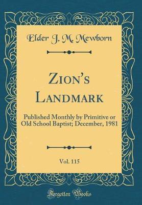 Zion's Landmark, Vol. 115 by Elder J M Mewborn image