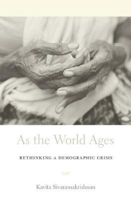 As the World Ages by Kavita Sivaramakrishnan image