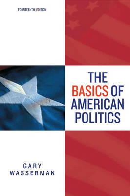 Basics of American Politics on Paperback by Gary Wasserman