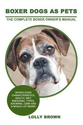Boxer Dogs as Pets by Lolly Brown image