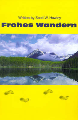 Frohes Wandern by Scott W Hawley image