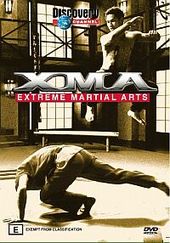 Extreme Martial Arts - XMA (Discovery Channel) on DVD Extreme Martial Arts - XMA (Discovery Channel) on DVD