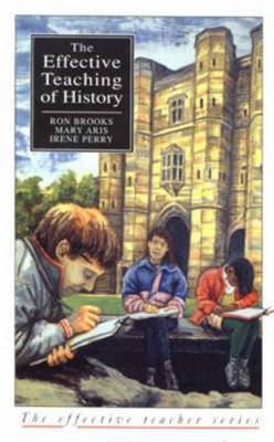 Effective Teaching of History, The by Ron Brooks image