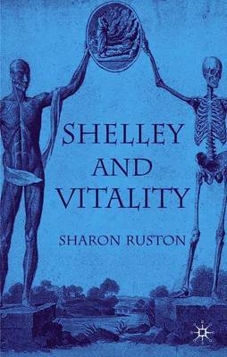 Shelley and Vitality on Hardback by S. Ruston