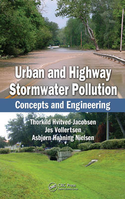 Urban and Highway Stormwater Pollution on Hardback by Thorkild Hvitved-Jacobsen