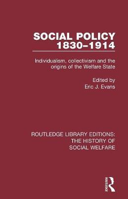 Social Policy 1830-1914 by Eric J Evans image