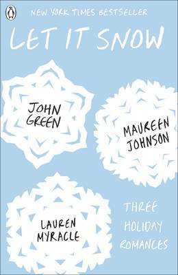 Let it Snow: 3 Holiday Romances by Maureen Johnson image