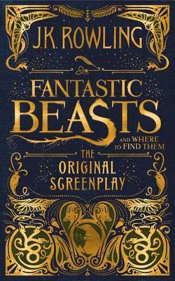 Fantastic Beasts and Where to Find Them (Library binding) on Hardback by J.K. Rowling