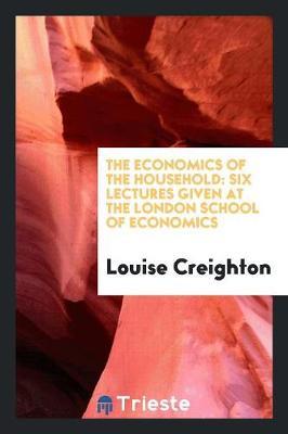 The Economics of the Household by Louise Creighton image