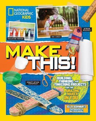 Make This! by National Geographic Kids image