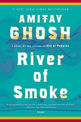 River of Smoke by Amitav Ghosh