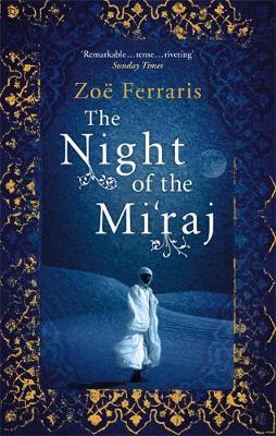 The Night Of The Mi'raj by Zoe Ferraris image