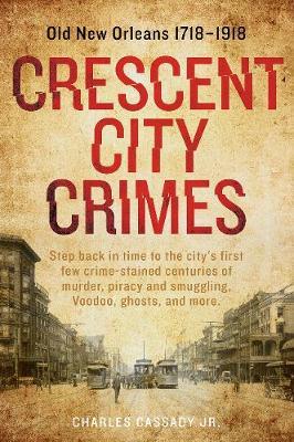 Crescent City Crimes by Charles Cassady image