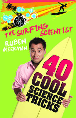 The Surfing Scientist by Ruben Meerman image