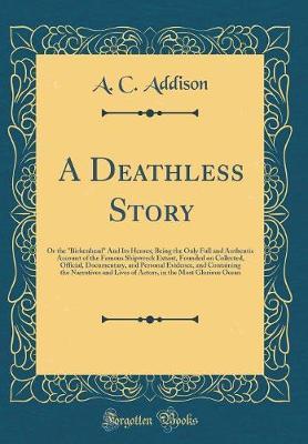 A Deathless Story by A.C. Addison image