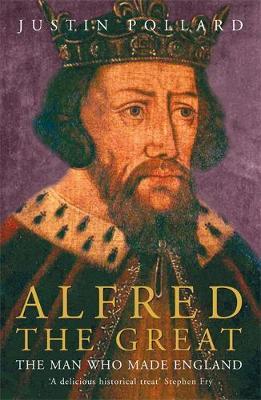 Alfred the Great by Justin Pollard image