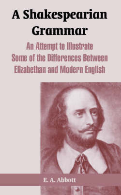 A Shakespearian Grammar by E.A. Abbott image