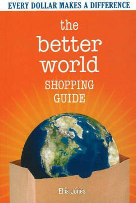 The Better World Shopping Guide by Ellis Jones image