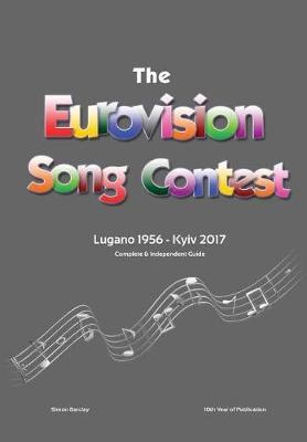 The Complete & Independent Guide to the Eurovision Song Contest by Simon Barclay image
